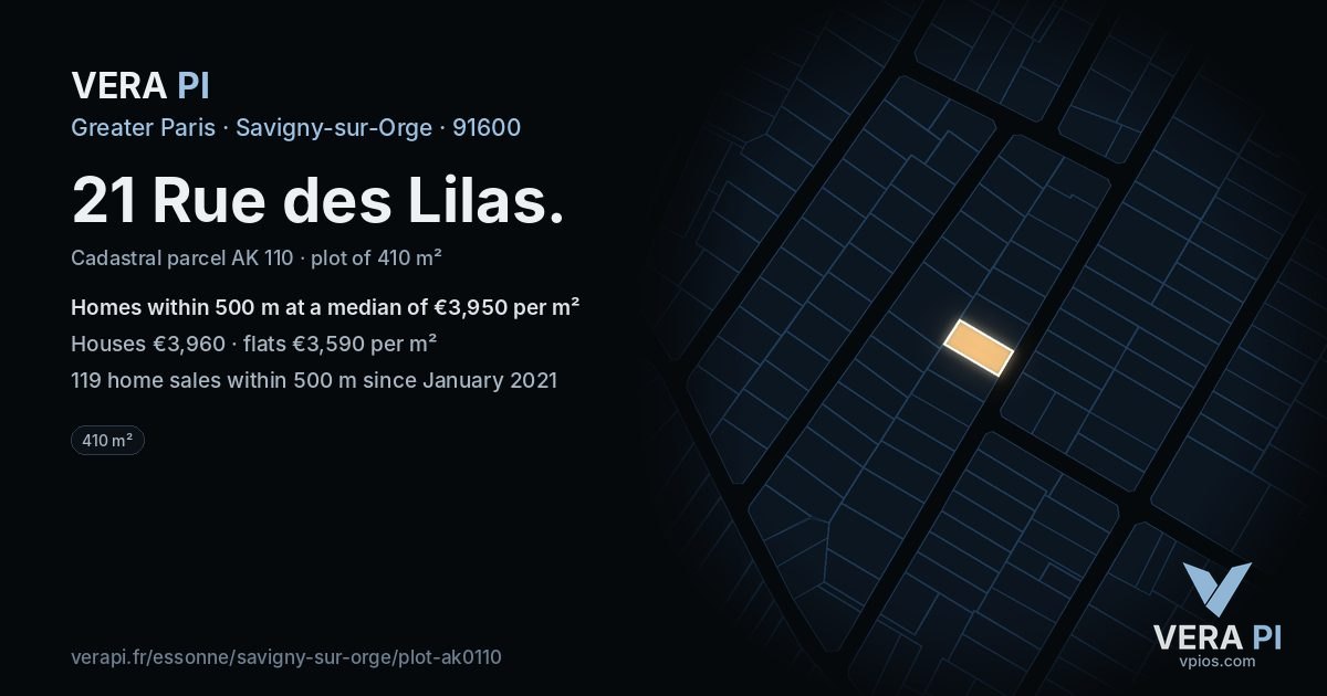 21 Rue des Lilas, Savigny-sur-Orge at night – the plot lit, the parcels around coloured by the prices near them
