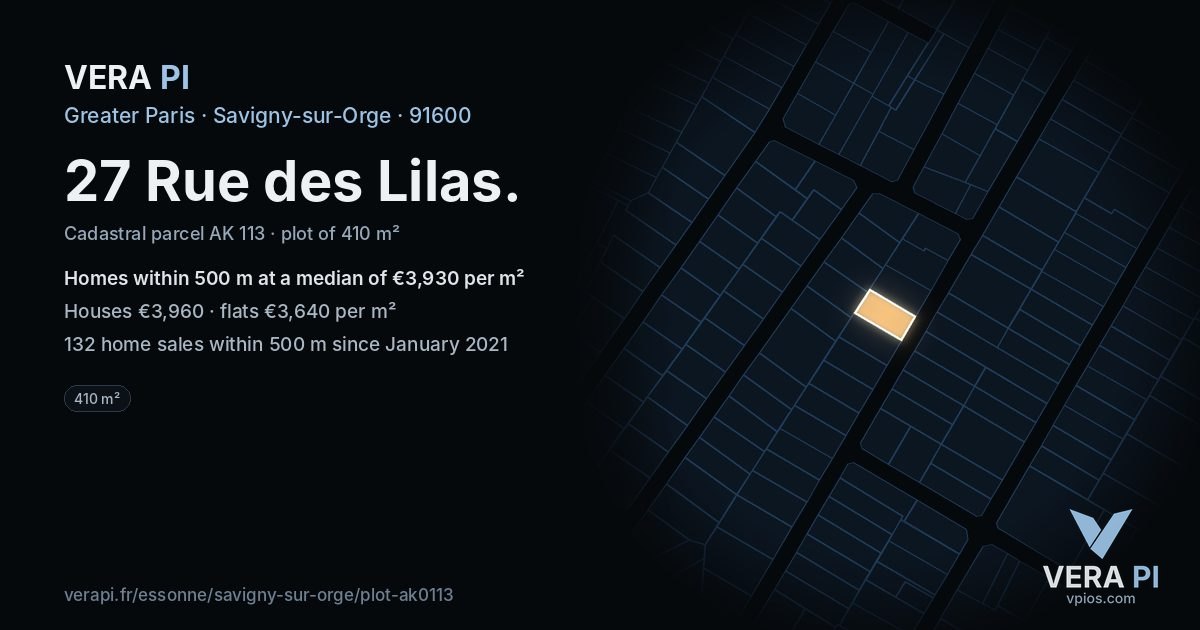27 Rue des Lilas, Savigny-sur-Orge at night – the plot lit, the parcels around coloured by the prices near them