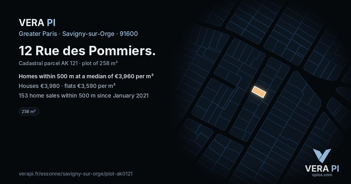 12 Rue des Pommiers, Savigny-sur-Orge at night – the plot lit, the parcels around coloured by the prices near them