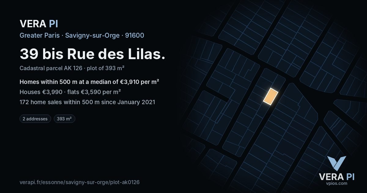 39 bis Rue des Lilas, Savigny-sur-Orge at night – the plot lit, the parcels around coloured by the prices near them