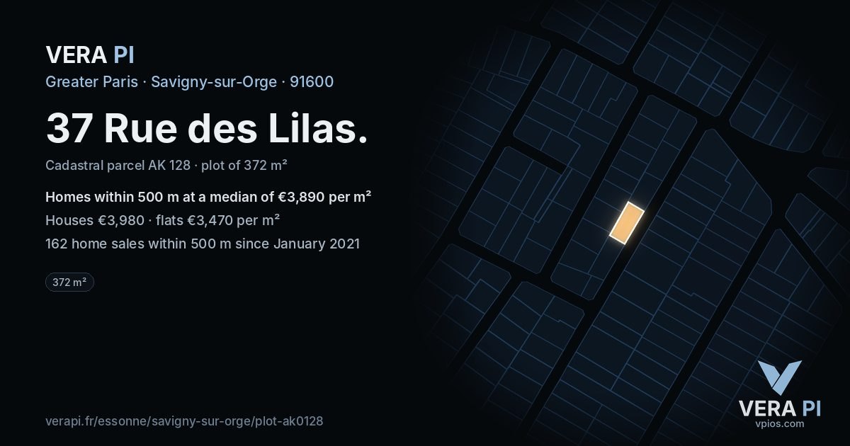 37 Rue des Lilas, Savigny-sur-Orge at night – the plot lit, the parcels around coloured by the prices near them