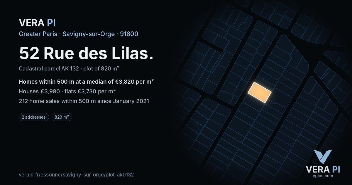 52 Rue des Lilas, Savigny-sur-Orge at night – the plot lit, the parcels around coloured by the prices near them