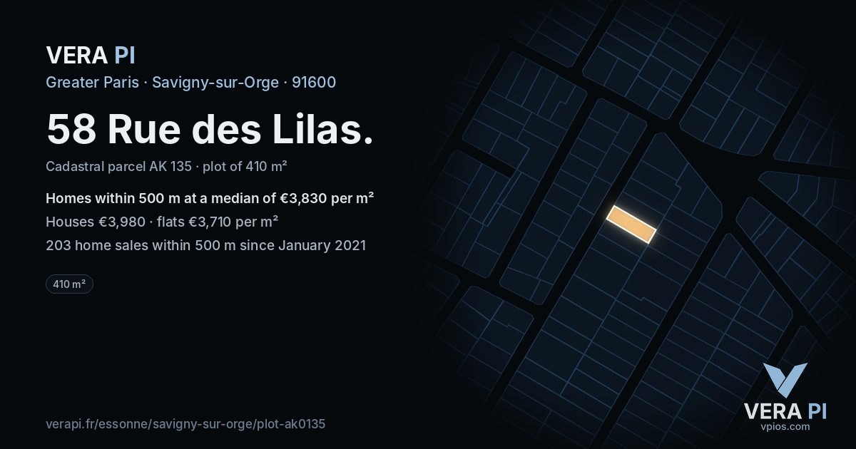 58 Rue des Lilas, Savigny-sur-Orge at night – the plot lit, the parcels around coloured by the prices near them