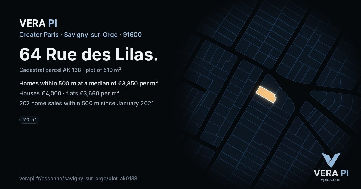 64 Rue des Lilas, Savigny-sur-Orge at night – the plot lit, the parcels around coloured by the prices near them