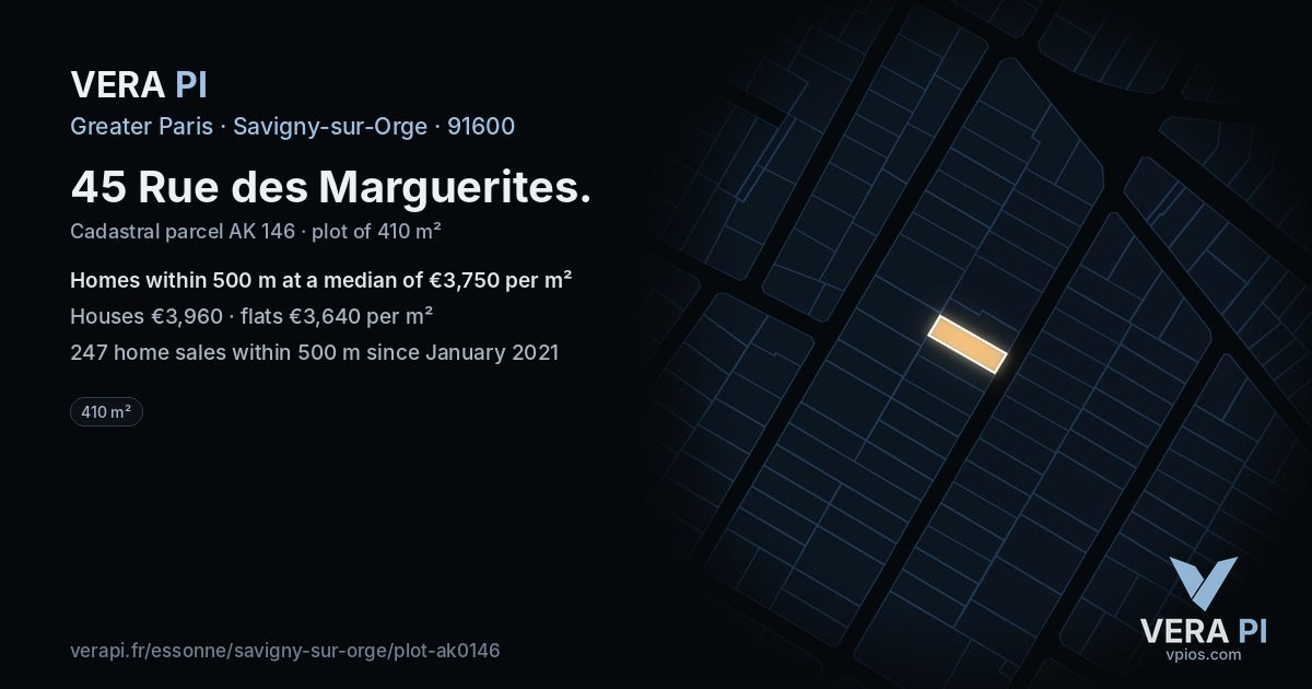 45 Rue des Marguerites, Savigny-sur-Orge at night – the plot lit, the parcels around coloured by the prices near them