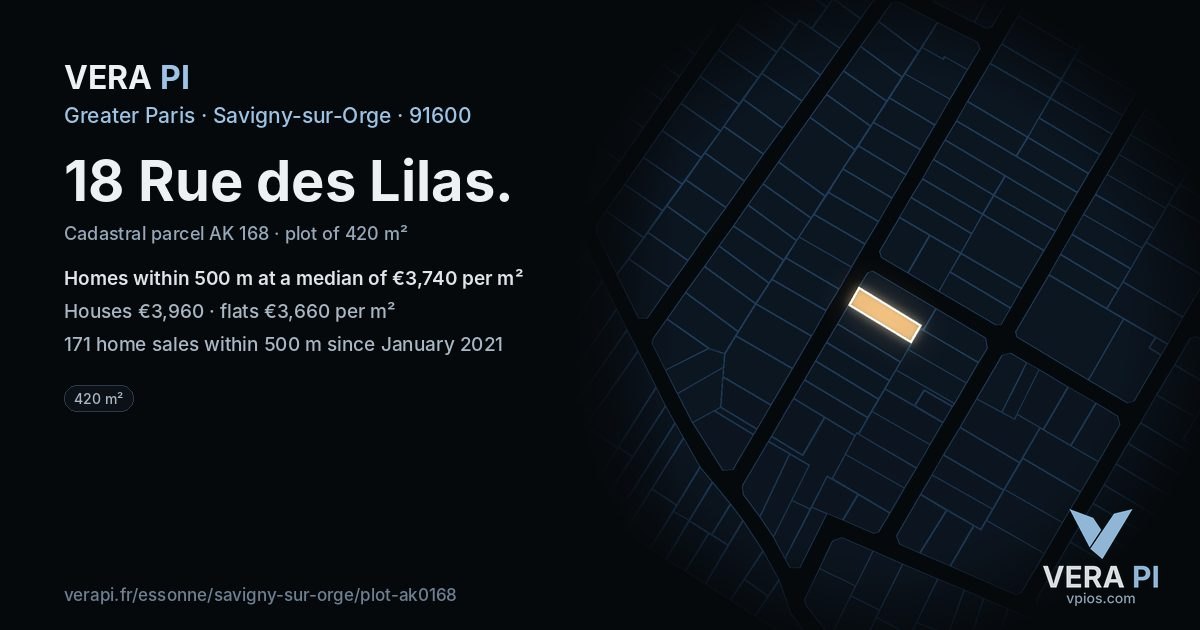 18 Rue des Lilas, Savigny-sur-Orge at night – the plot lit, the parcels around coloured by the prices near them