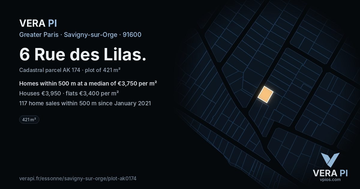6 Rue des Lilas, Savigny-sur-Orge at night – the plot lit, the parcels around coloured by the prices near them