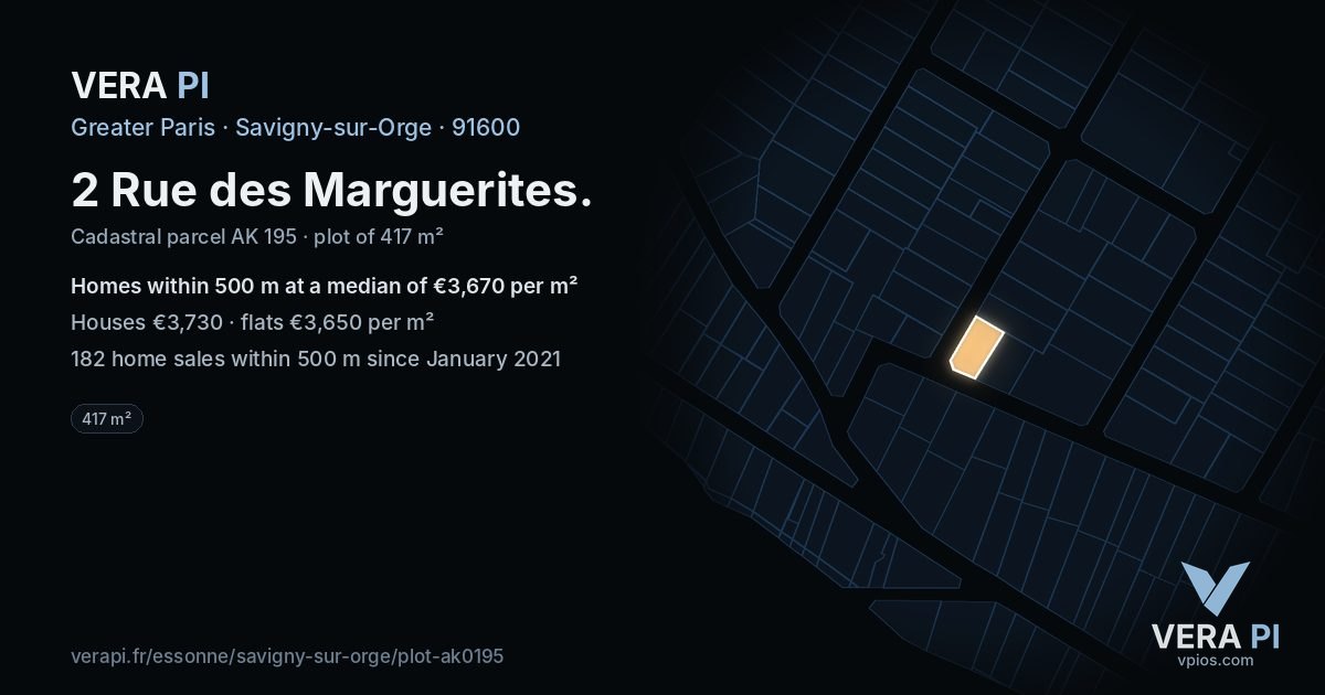2 Rue des Marguerites, Savigny-sur-Orge at night – the plot lit, the parcels around coloured by the prices near them