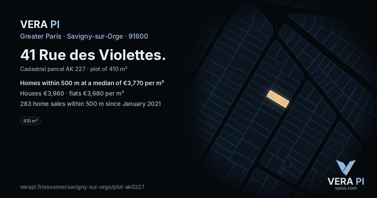 41 Rue des Violettes, Savigny-sur-Orge at night – the plot lit, the parcels around coloured by the prices near them
