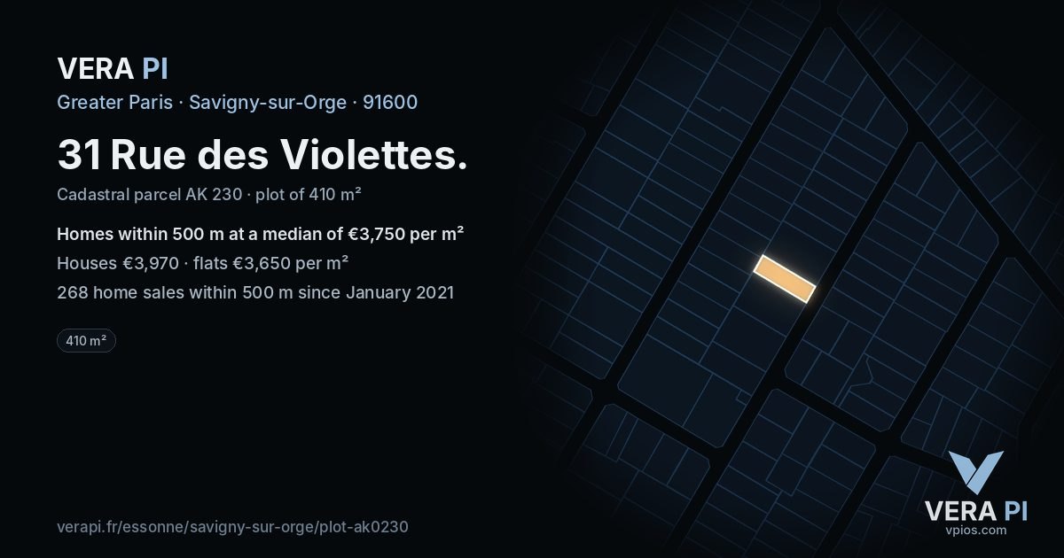 31 Rue des Violettes, Savigny-sur-Orge at night – the plot lit, the parcels around coloured by the prices near them