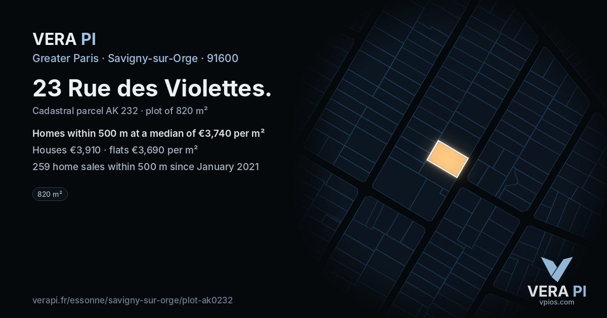 23 Rue des Violettes, Savigny-sur-Orge at night – the plot lit, the parcels around coloured by the prices near them