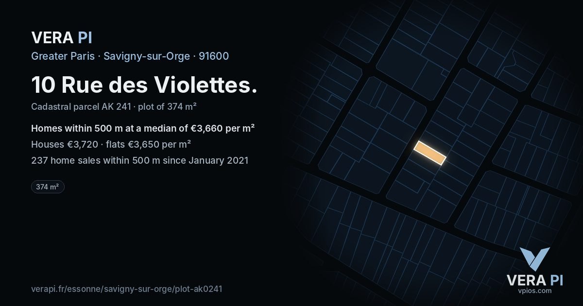 10 Rue des Violettes, Savigny-sur-Orge at night – the plot lit, the parcels around coloured by the prices near them
