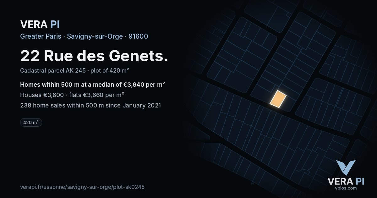 22 Rue des Genets, Savigny-sur-Orge at night – the plot lit, the parcels around coloured by the prices near them