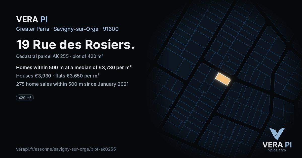 19 Rue des Rosiers, Savigny-sur-Orge at night – the plot lit, the parcels around coloured by the prices near them