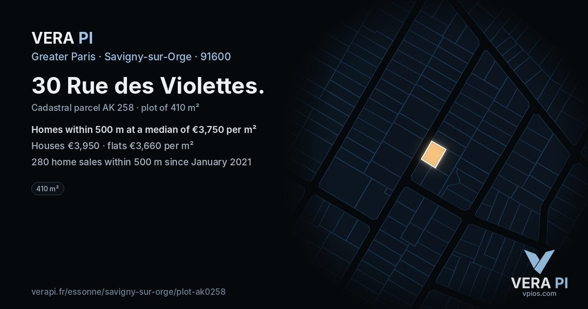 30 Rue des Violettes, Savigny-sur-Orge at night – the plot lit, the parcels around coloured by the prices near them