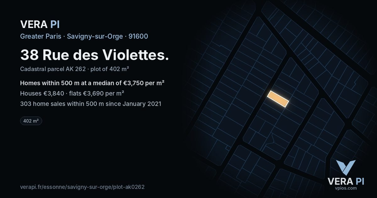 38 Rue des Violettes, Savigny-sur-Orge at night – the plot lit, the parcels around coloured by the prices near them