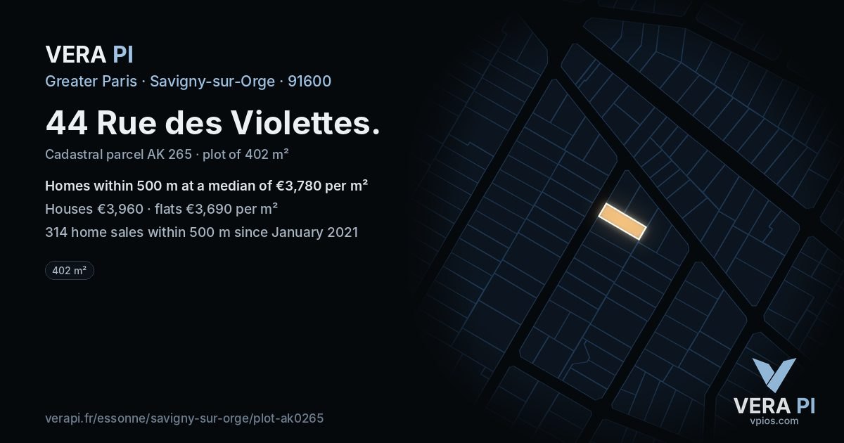 44 Rue des Violettes, Savigny-sur-Orge at night – the plot lit, the parcels around coloured by the prices near them
