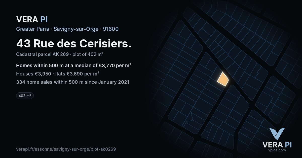 43 Rue des Cerisiers, Savigny-sur-Orge at night – the plot lit, the parcels around coloured by the prices near them