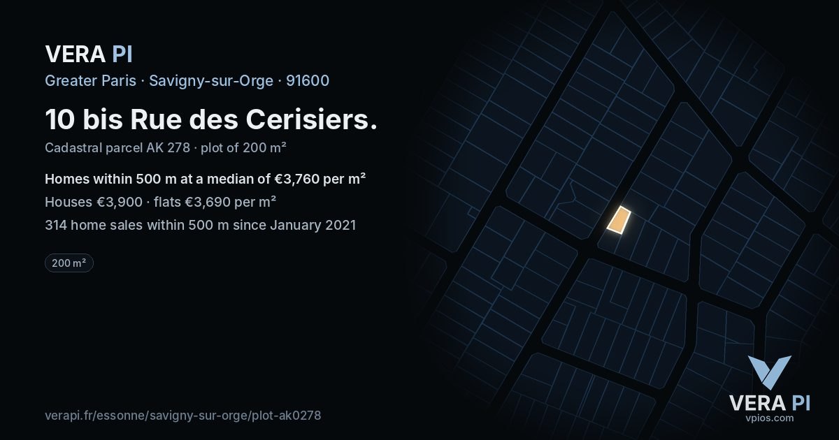 10 bis Rue des Cerisiers, Savigny-sur-Orge at night – the plot lit, the parcels around coloured by the prices near them