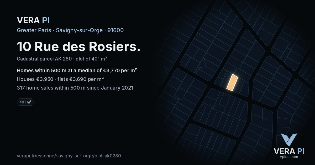 10 Rue des Rosiers, Savigny-sur-Orge at night – the plot lit, the parcels around coloured by the prices near them