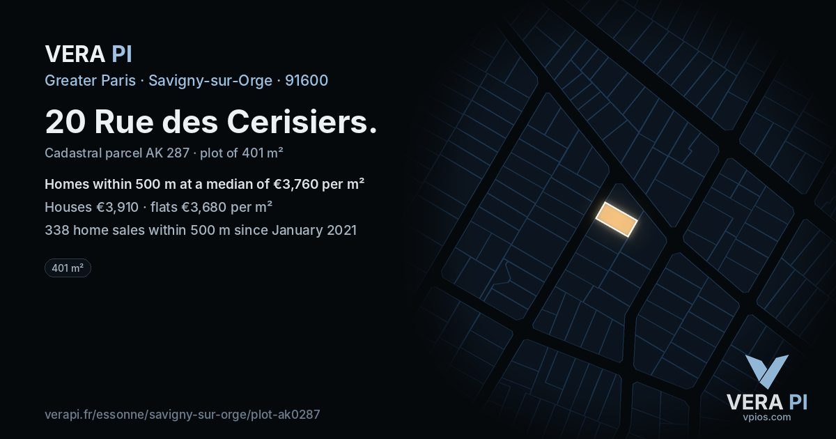 20 Rue des Cerisiers, Savigny-sur-Orge at night – the plot lit, the parcels around coloured by the prices near them