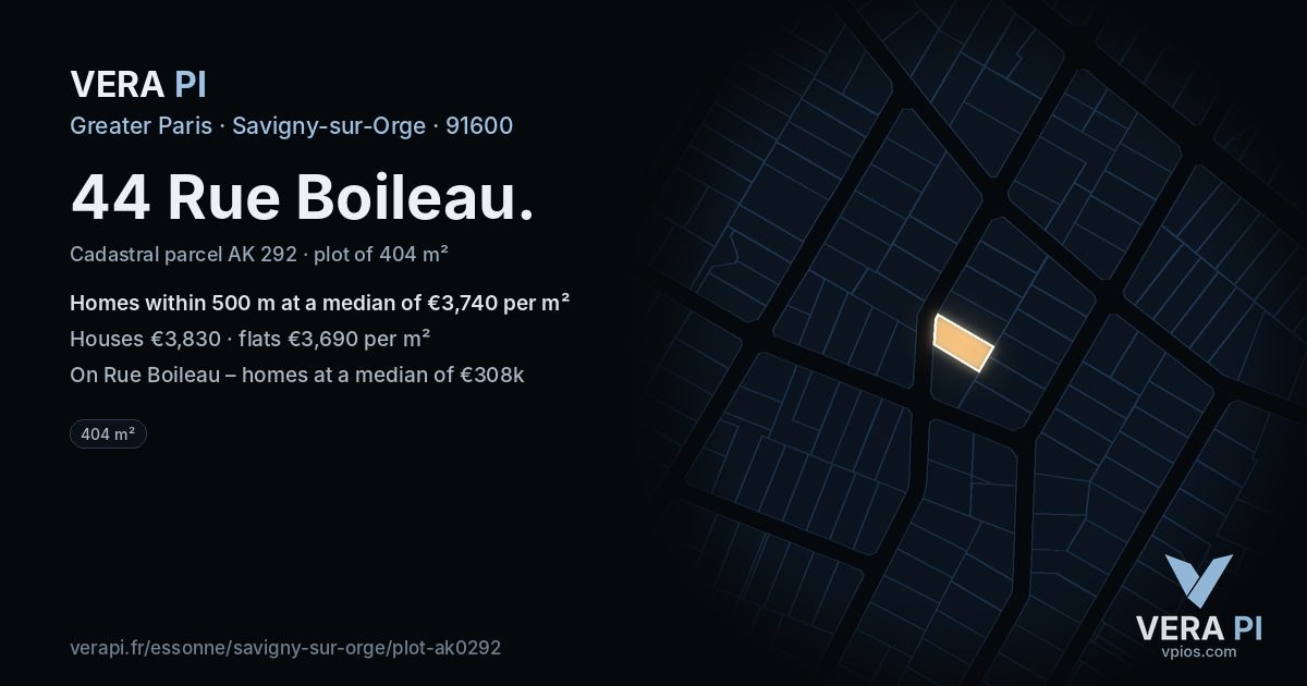 44 Rue Boileau, Savigny-sur-Orge at night – the plot lit, the parcels around coloured by the prices near them