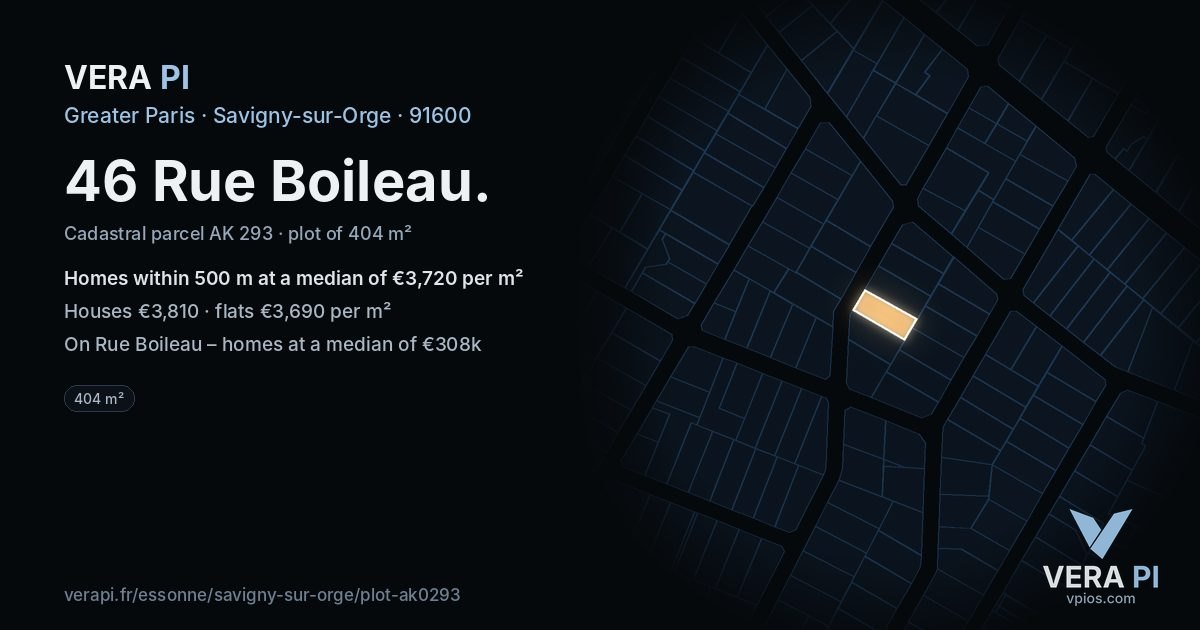 46 Rue Boileau, Savigny-sur-Orge at night – the plot lit, the parcels around coloured by the prices near them