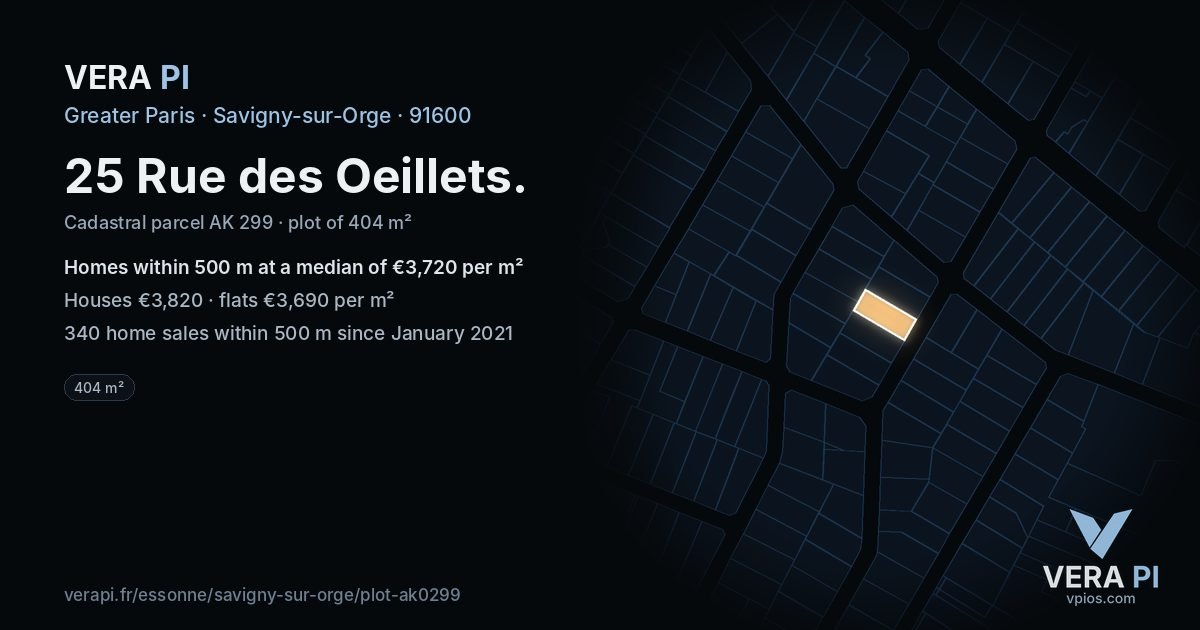 25 Rue des Oeillets, Savigny-sur-Orge at night – the plot lit, the parcels around coloured by the prices near them