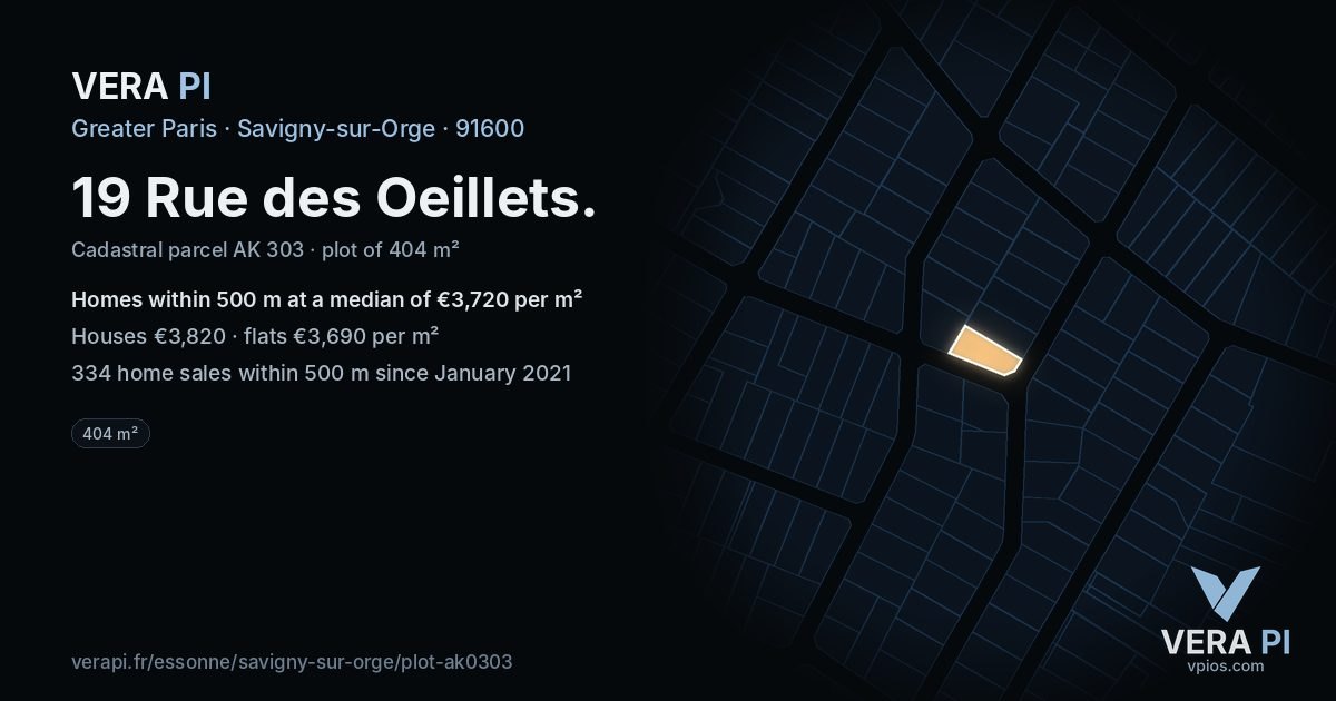19 Rue des Oeillets, Savigny-sur-Orge at night – the plot lit, the parcels around coloured by the prices near them
