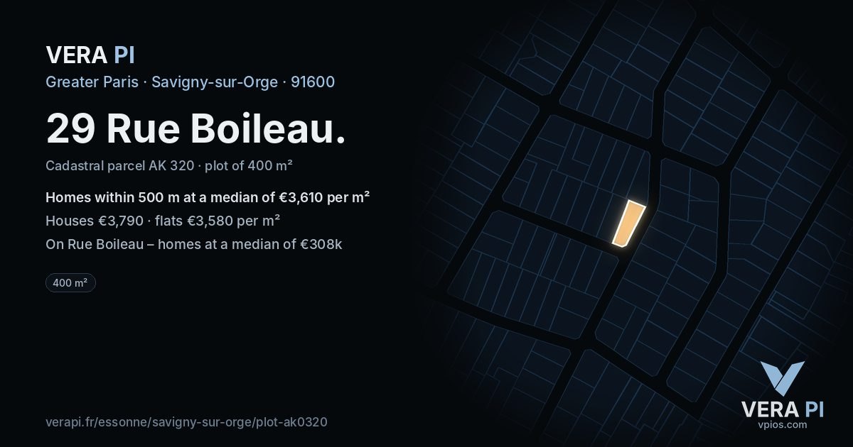 29 Rue Boileau, Savigny-sur-Orge at night – the plot lit, the parcels around coloured by the prices near them