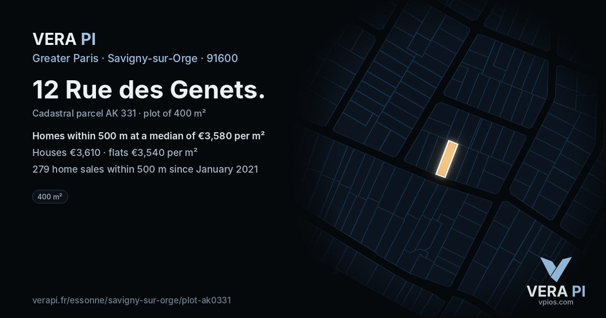12 Rue des Genets, Savigny-sur-Orge at night – the plot lit, the parcels around coloured by the prices near them
