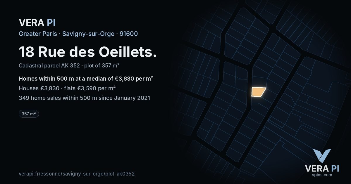 18 Rue des Oeillets, Savigny-sur-Orge at night – the plot lit, the parcels around coloured by the prices near them