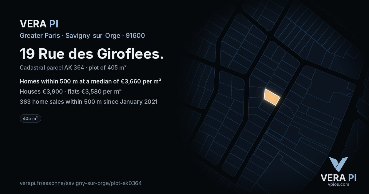 19 Rue des Giroflees, Savigny-sur-Orge at night – the plot lit, the parcels around coloured by the prices near them