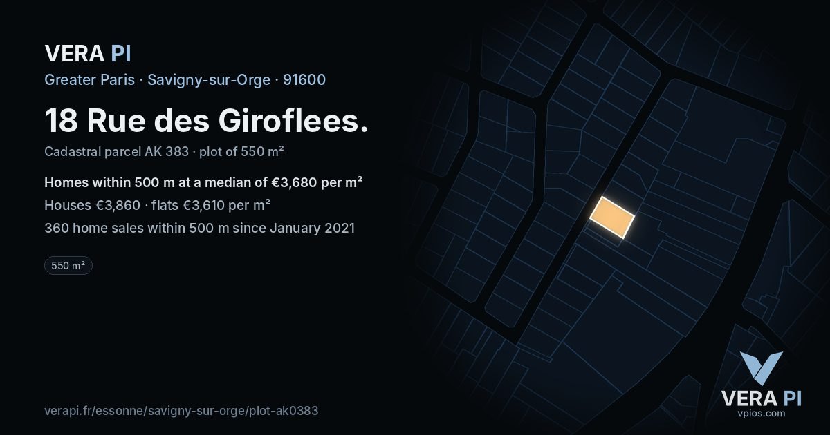 18 Rue des Giroflees, Savigny-sur-Orge at night – the plot lit, the parcels around coloured by the prices near them