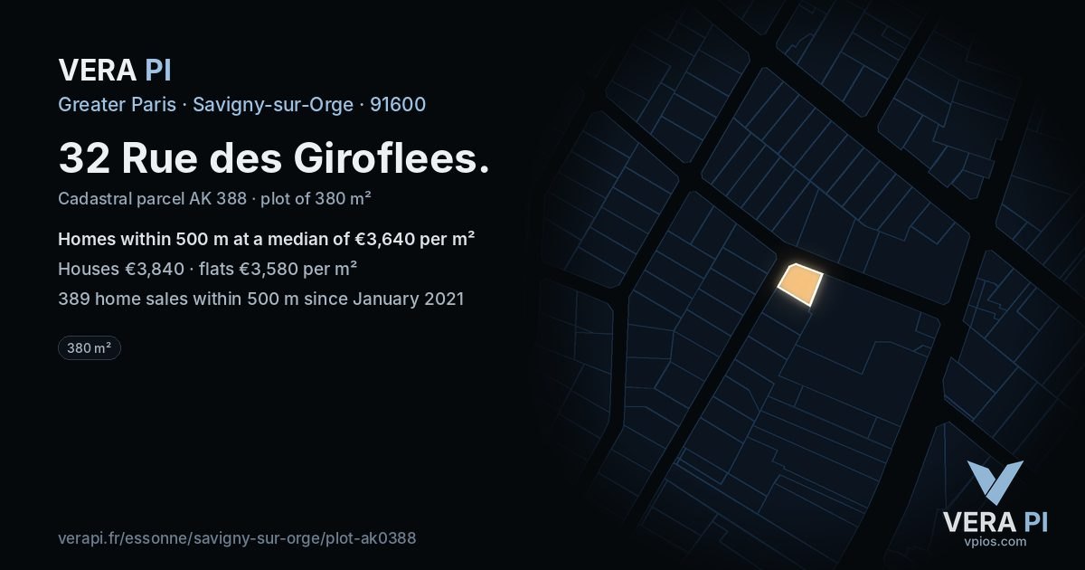 32 Rue des Giroflees, Savigny-sur-Orge at night – the plot lit, the parcels around coloured by the prices near them