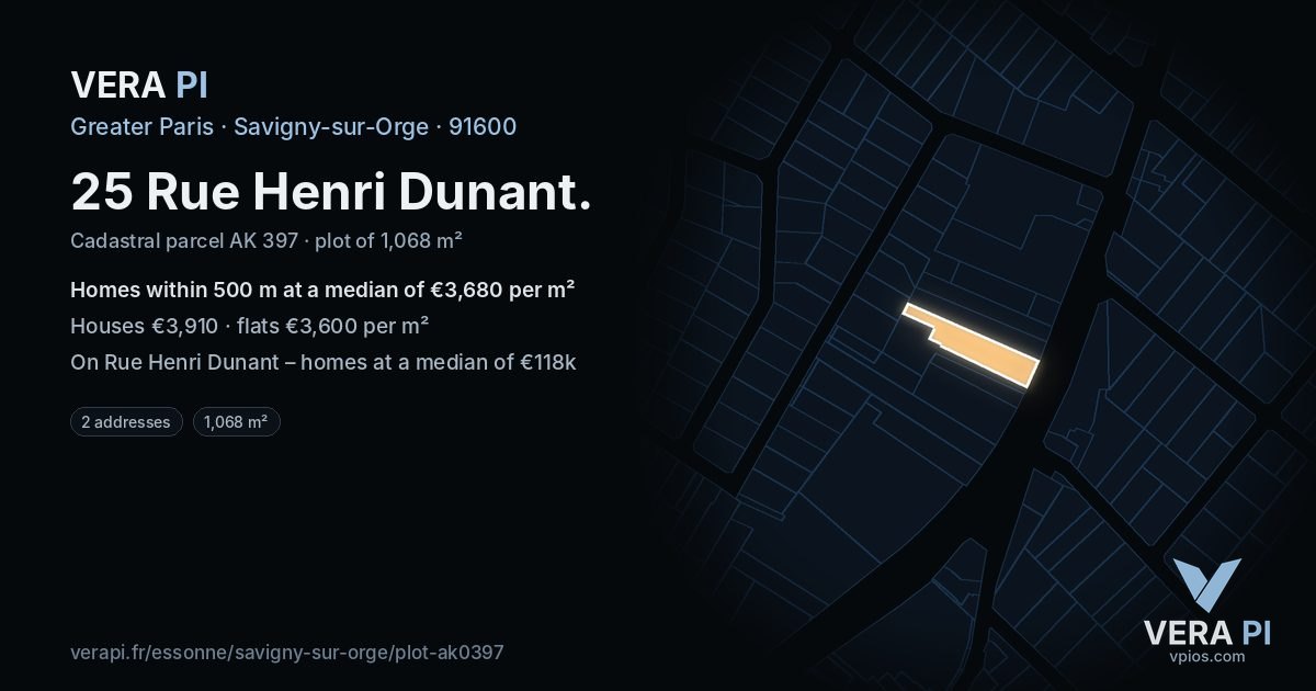 25 Rue Henri Dunant, Savigny-sur-Orge at night – the plot lit, the parcels around coloured by the prices near them