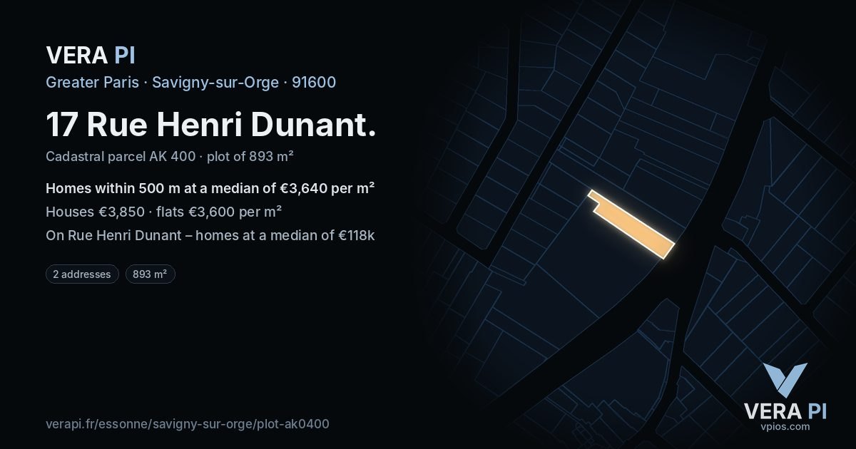 17 Rue Henri Dunant, Savigny-sur-Orge at night – the plot lit, the parcels around coloured by the prices near them