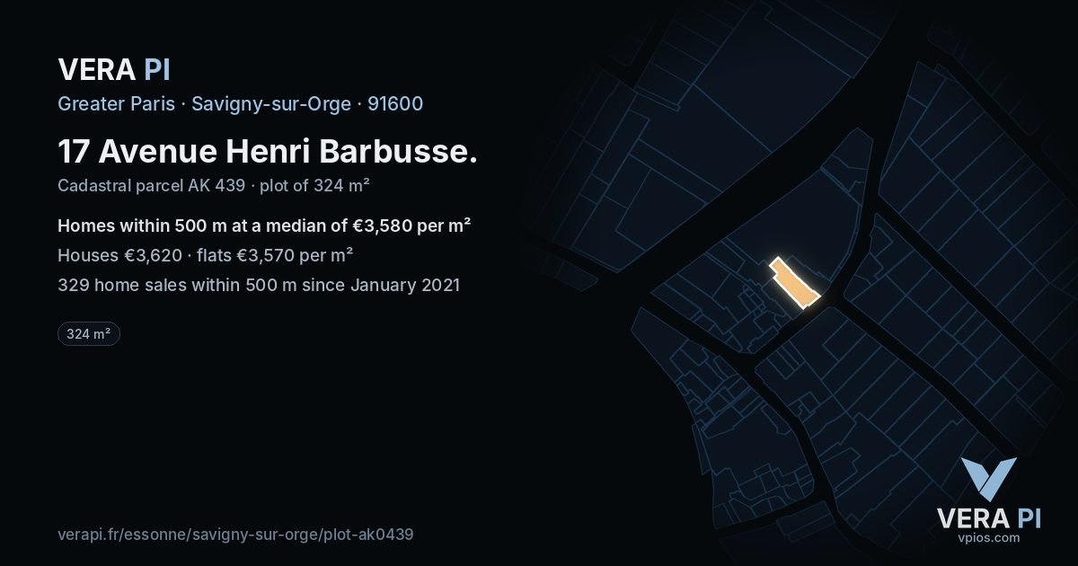 17 Avenue Henri Barbusse, Savigny-sur-Orge at night – the plot lit, the parcels around coloured by the prices near them