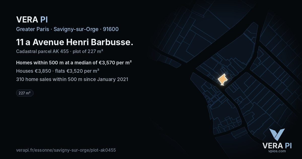 11 a Avenue Henri Barbusse, Savigny-sur-Orge at night – the plot lit, the parcels around coloured by the prices near them