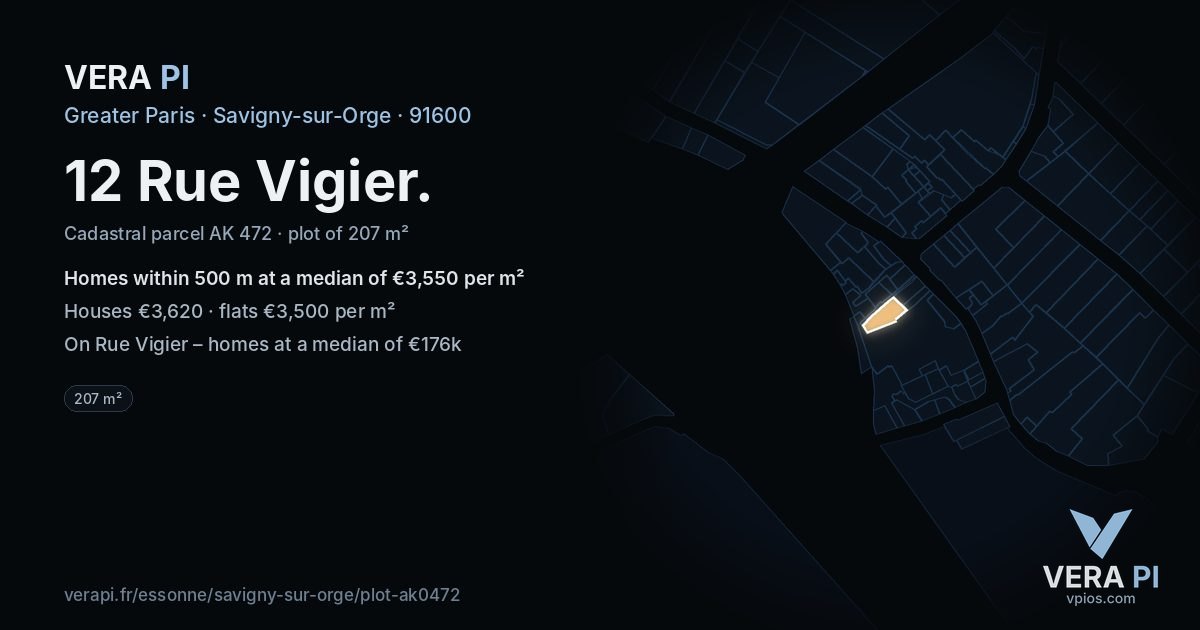 12 Rue Vigier, Savigny-sur-Orge at night – the plot lit, the parcels around coloured by the prices near them