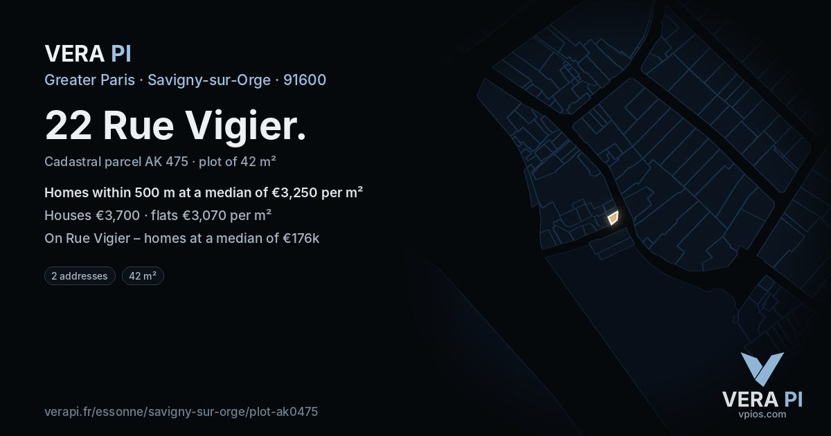 22 Rue Vigier, Savigny-sur-Orge at night – the plot lit, the parcels around coloured by the prices near them
