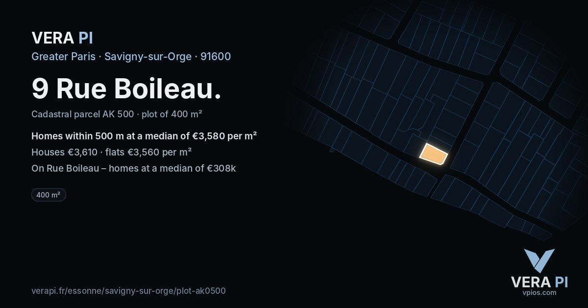 9 Rue Boileau, Savigny-sur-Orge at night – the plot lit, the parcels around coloured by the prices near them