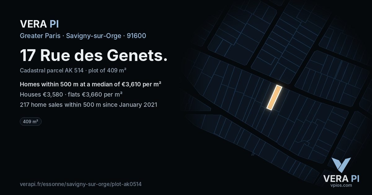 17 Rue des Genets, Savigny-sur-Orge at night – the plot lit, the parcels around coloured by the prices near them
