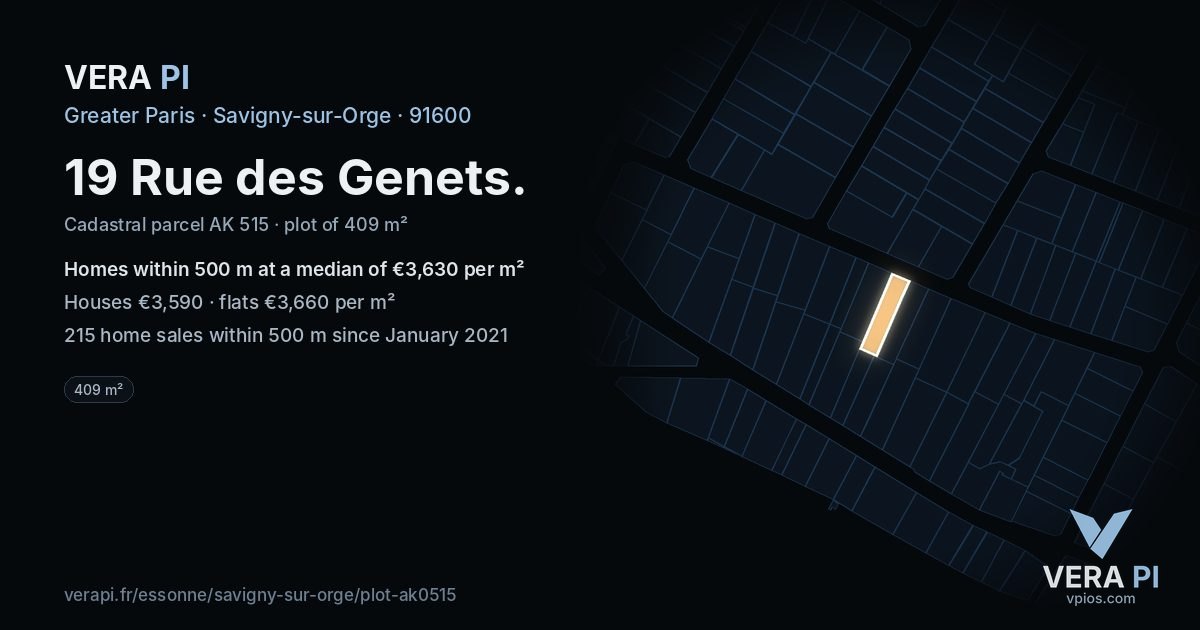 19 Rue des Genets, Savigny-sur-Orge at night – the plot lit, the parcels around coloured by the prices near them