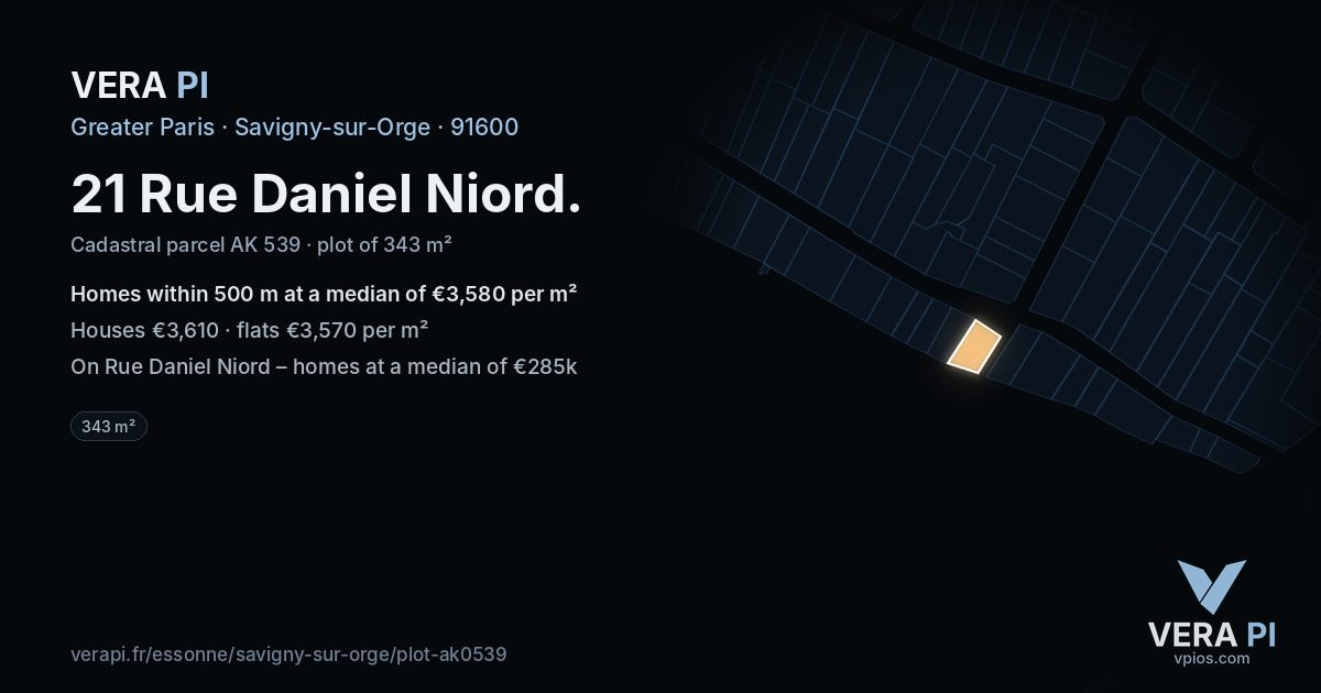 21 Rue Daniel Niord, Savigny-sur-Orge at night – the plot lit, the parcels around coloured by the prices near them