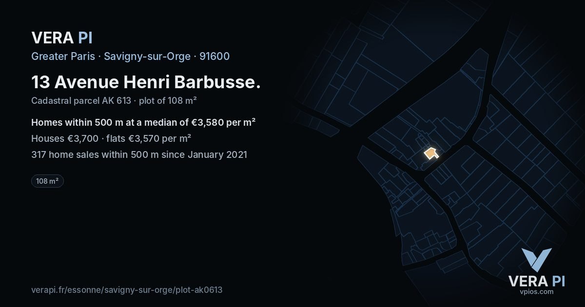 13 Avenue Henri Barbusse, Savigny-sur-Orge at night – the plot lit, the parcels around coloured by the prices near them