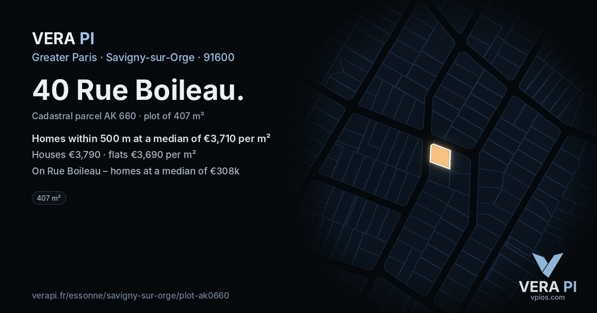 40 Rue Boileau, Savigny-sur-Orge at night – the plot lit, the parcels around coloured by the prices near them