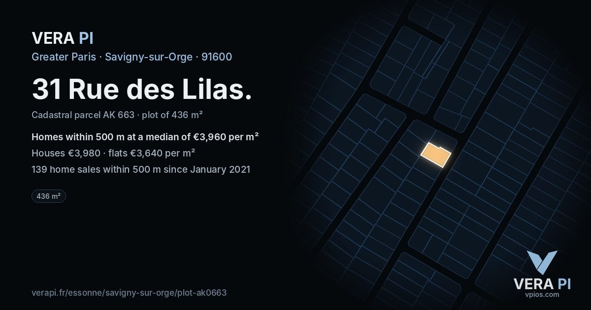 31 Rue des Lilas, Savigny-sur-Orge at night – the plot lit, the parcels around coloured by the prices near them