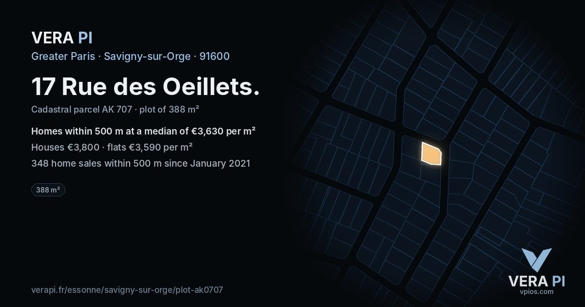 17 Rue des Oeillets, Savigny-sur-Orge at night – the plot lit, the parcels around coloured by the prices near them