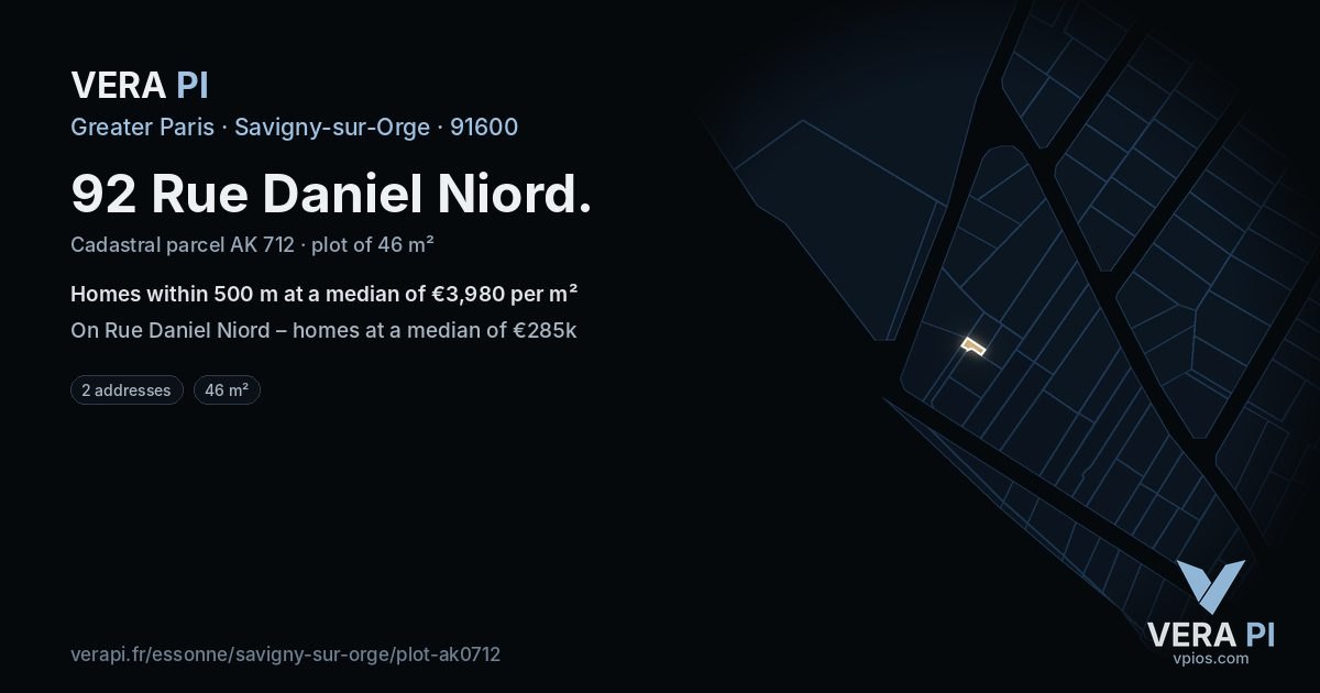 92 Rue Daniel Niord, Savigny-sur-Orge at night – the plot lit, the parcels around coloured by the prices near them